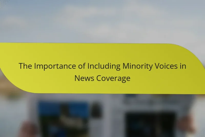The Importance of Including Minority Voices in News Coverage