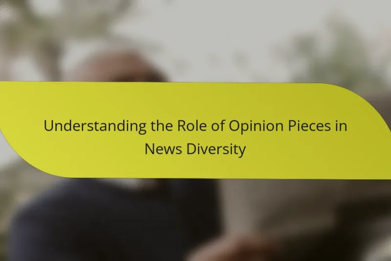 Understanding the Role of Opinion Pieces in News Diversity